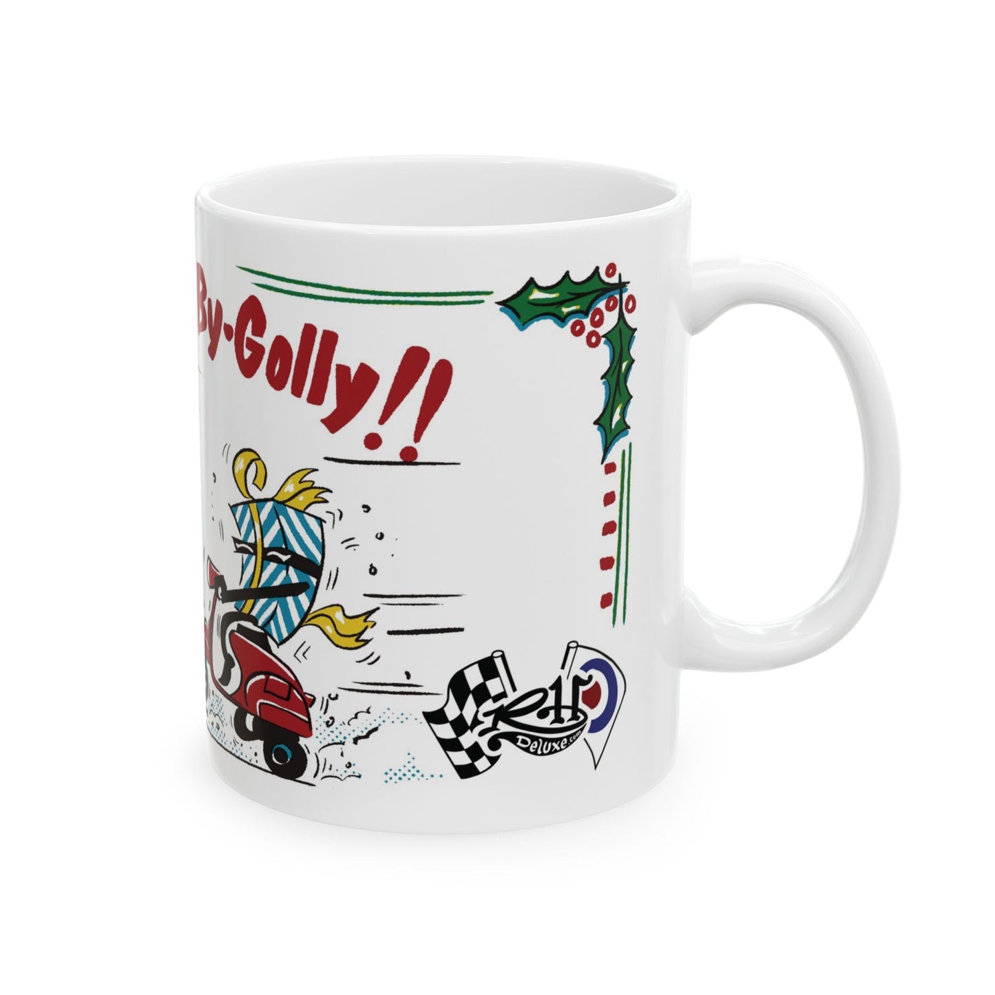 HOLLY JOLLY BY-GOLLY 11oz Mug
