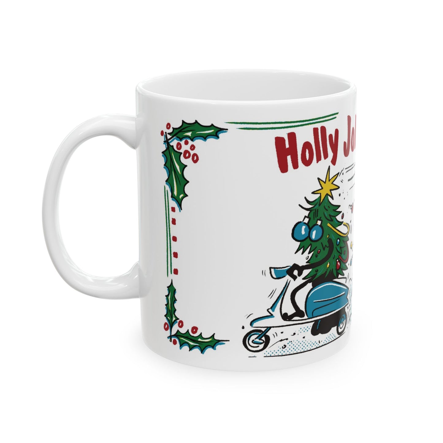 HOLLY JOLLY BY-GOLLY 11oz Mug