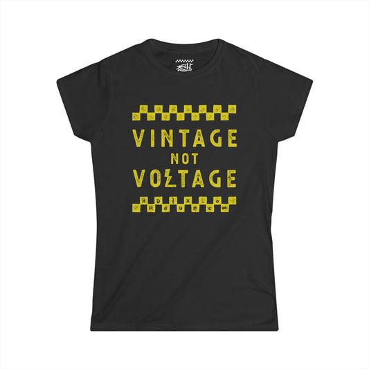 VINTAGE NOT VOLTAGE - Women's